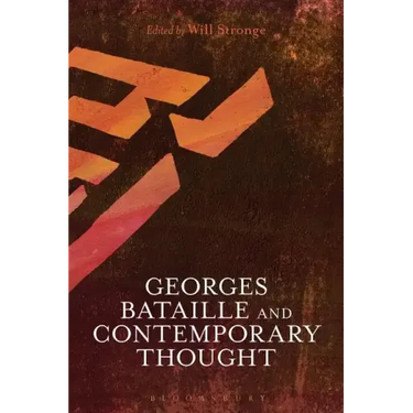 Georges Bataille and Contemporary Thought