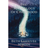 The Mythology of Childhood