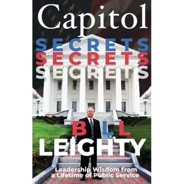 Capitol Secrets: Leadership Wisdom from a Lifetime of Public Service