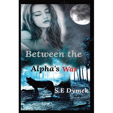 Between the Alpha's War