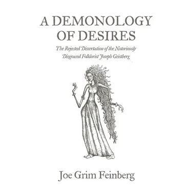 A Demonology of Desires