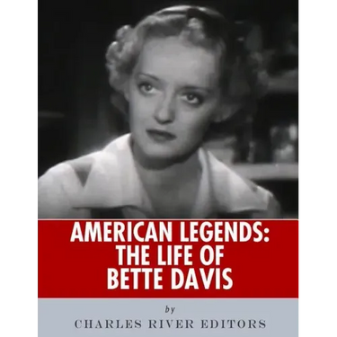 American Legends: The Life of Bette Davis