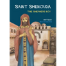 Saint Shenouda: The Shepherd Boy