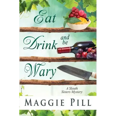 Eat, Drink, and Be Wary