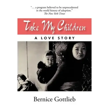 Take My Children: An Adoption Story