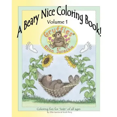 A Beary Nice Coloring Book - Volume 1: featuring the Gruffies(R) bears by artist Ellen Jareckie