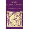 Forty Gospel Homilies: Volume 123
