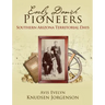 Early Danish Pioneers: Southern Arizona Territorial Days