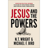 Jesus and the Powers: Christian Political Witness in an Age of Totalitarian Terror and Dysfunctional Democracies