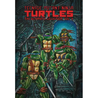Teenage Mutant Ninja Turtles: The Ultimate Collection, Vol. 4