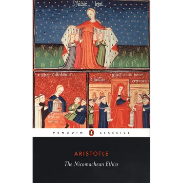 The Nicomachean Ethics