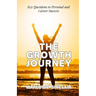 The Growth Journey: Key Questions to Personal and Career Success