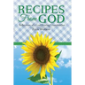 Recipes From God: Reflections of a God-Fearing Grandmother