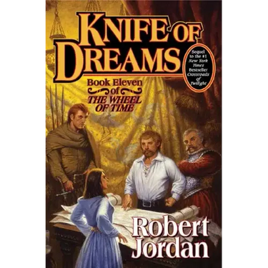 Knife of Dreams: Book Eleven of 'The Wheel of Time'
