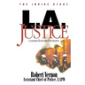 L.A. Justice: Lessons from the Firestorm