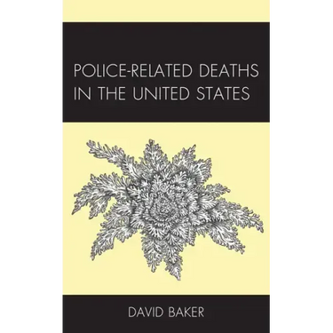Police-Related Deaths in the United States