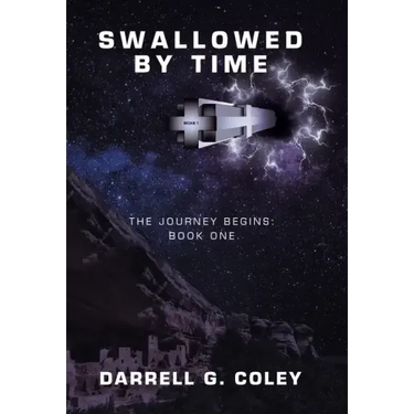 Swallowed by Time: The Journey Begins: Book One