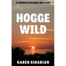 Hogge Wild: A Gordon Strange Mystery