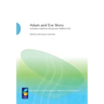 Adam and Eve Story, Vol. 2: In Jewish, Christian, and Islamic Perspectives