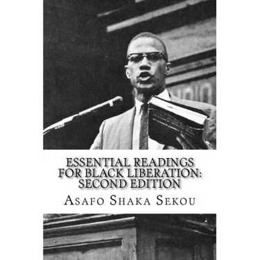 Essential Readings for Black Liberation: Second Edition