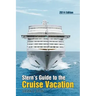 Stern's Guide to the Cruise Vacation