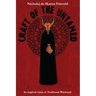 Craft of the Untamed: An Inspired Vision of Traditional Witchcraft
