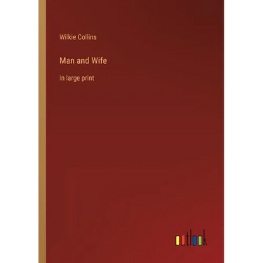 Man and Wife: in large print