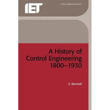 A History of Control Engineering 1800-1930
