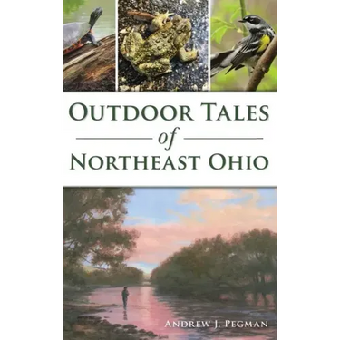 Outdoor Tales of Northeast Ohio