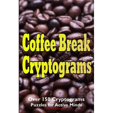 Coffee Break Cryptograms