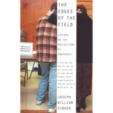 The Edges of The Field: Lessons on the Obligations of Ownership