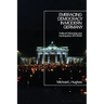 Embracing Democracy in Modern Germany: Political Citizenship and Participation, 1871-2000