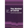Mother of Christ