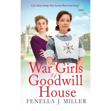 The War Girls of Goodwill House