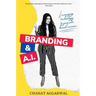 Branding & AI: Leveraging Technology to Generate Brand Revenue