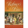 Refiner's Fire
