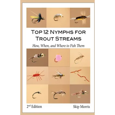Top 12 Nymphs for Trout Streams: How, When, and Where to Fish Them