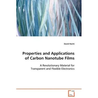 Properties and Applications of Carbon Nanotube Films