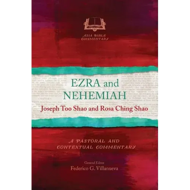 Ezra and Nehemiah: A Pastoral and Contextual Commentary