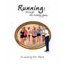 Running: through the looking glass