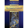 The Angel of Yahweh: In Jewish and Reformation History