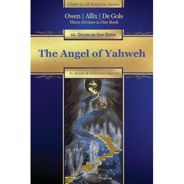 The Angel of Yahweh: In Jewish and Reformation History