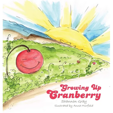 Growing Up Cranberry