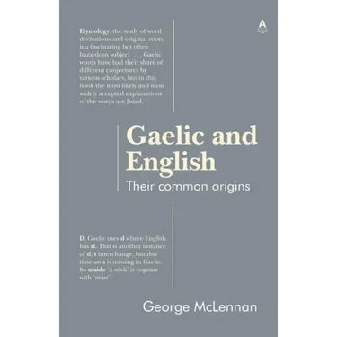 Gaelic and English: Their common origins