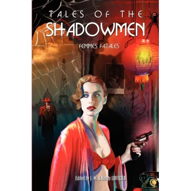 Tales of the Shadowmen 7: Femmes Fatales