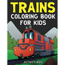 Trains Coloring Book For Kids