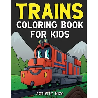 Trains Coloring Book For Kids