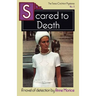 Scared to Death: A Tessa Crichton Mystery