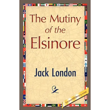 The Mutiny of the Elsinore