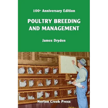 Poultry Breeding and Management: The Origin of the 300-Egg Hen